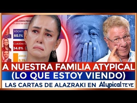 A NUESTRA FAMILIA ATYPICAL (LO QUE ESTOY VIENDO) | LAS CARTAS DE ALAZRAKI EN ATYPICAL TE VE
