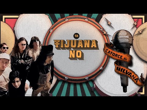 Catorce al Hilvana T2 | Tijuana No