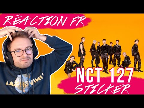 StoryBoard 0 de la vidéo " Sticker " de NCT 127 / KPOP RÉACTION FR