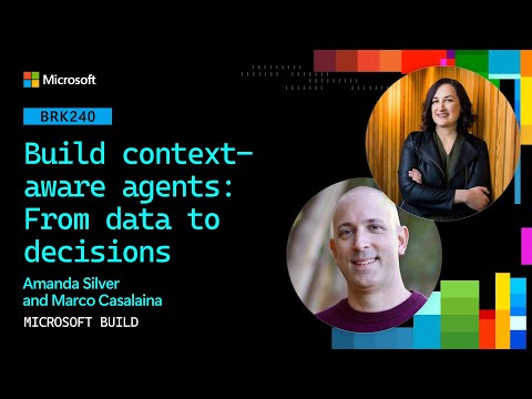 Build context-aware agents: From data to decisions | BRK240