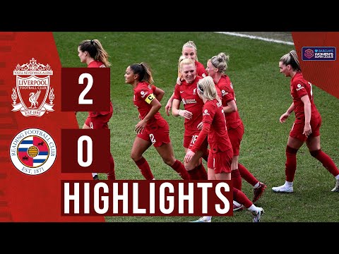 HIGHLIGHTS: Liverpool FC Women 2-0 Reading | Missy Bo Kearns and Ceri Holland for the win!