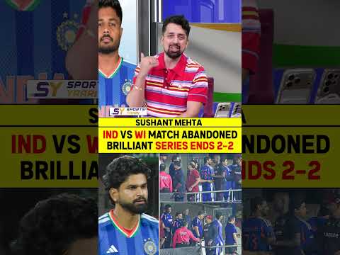 IND vs WI MATCH ABANDONED | BRILLIANT SERIES ENDS 2-2 #indvswi #namandhir #shreyasiyer #shaihope