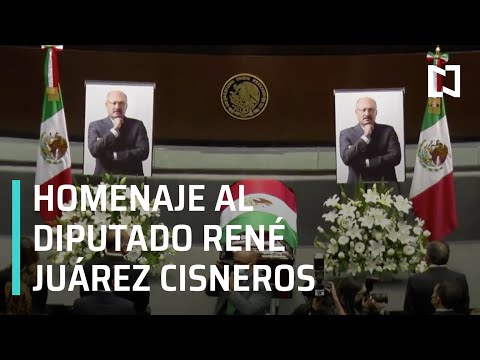 Homenaje a René Juárez Cisneros en la Cámara de Diputados - Paralelo 23