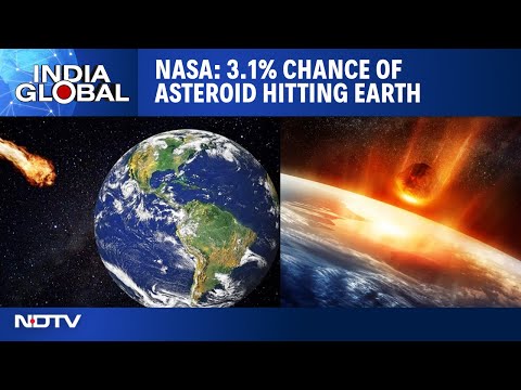 Probability Of 'City-Killer' Asteroid Increases To 3.1%, Experts Say No Need For Alarm |India Global