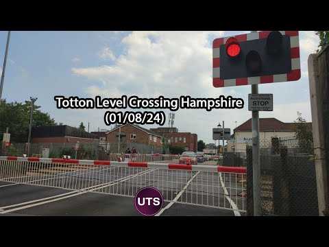 Totton Level Crossing Hampshire (01/08/24)