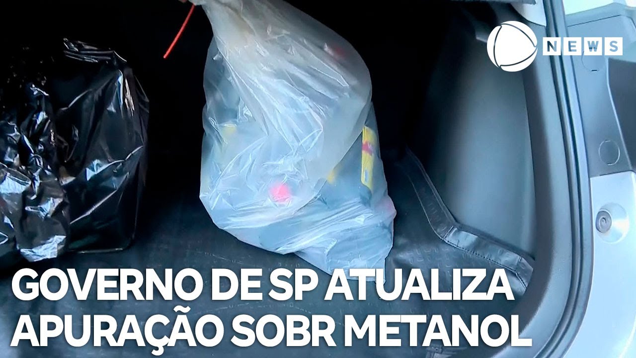 Governo de SP atualiza investigação sobre metanol