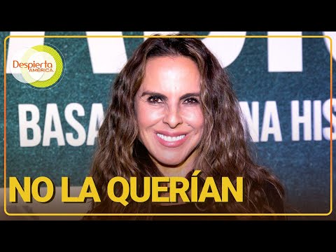 Kate del Castillo confiesa que nunca fue la favorita de sus suegras | Despierta América