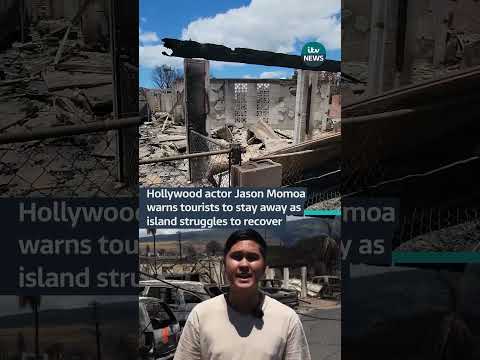 Hollywood actor Jason Momoa warns tourists to stay away as island struggles to recover #hawaii