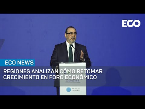 CAF: Regiones analizan cómo retomar crecimiento en Foro Económico Internacional | #EcoNews