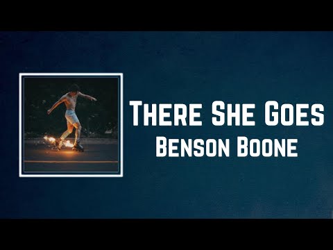 Benson Boone - There She Goes Lyrics