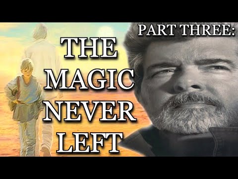 The Legacy of George Lucas Part 3 - The Master Of Magic