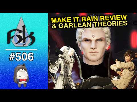 FFXIV's Make It Rain Review & Garlean Theories | SoH | #506
