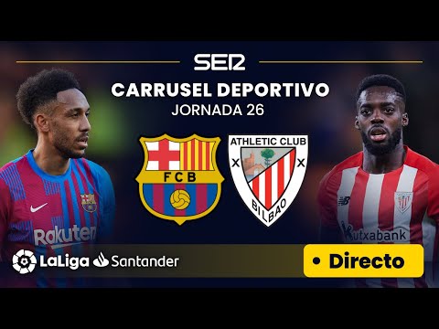 ? EN DIRECTO | FC BARCELONA - ATHLETIC CLUB #LaLiga Jornada 26