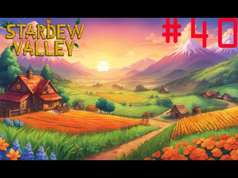 StardewValleyEp.40ราวลามไ