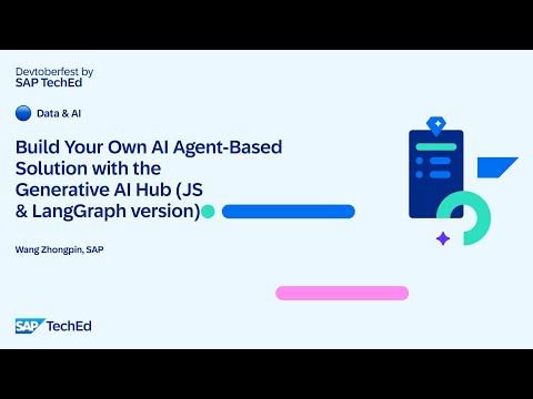 🔵 Build Your Own AI Agent-Based Solution with the Generative AI Hub (JS & LangGraph version)