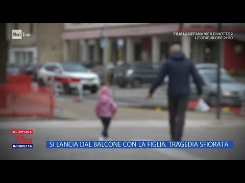 Si lancia dal balcone con la figlia, tragedia sfiorata - La vita in diretta 05/01/2024