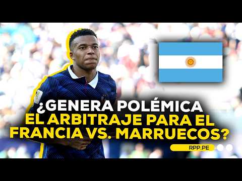 Equipo arbitral de argentina dirigirá el partido entre Francia y Marruecos
