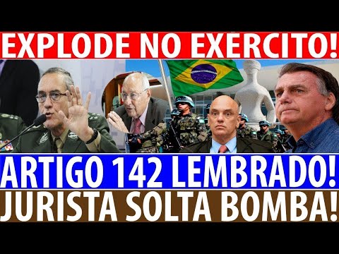 URGENTE! GENERAL CITA ARTlG0 142! JURISTA REAGE AGORA! CORRE NO EXÉRCITO C0MANDANTE TEM ESPOSA ALVO