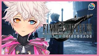【 FINAL FANTASY VII REMAKE INTERGRADE 】#4 Sector 5【 NIJISANJI | Derem 