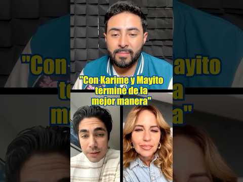 REEL LM  Con Karime y Mayito termine? de la mejor manera