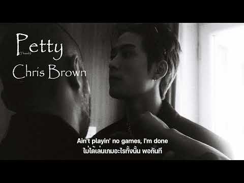 Petty-ChrisBrownthaisub(แ