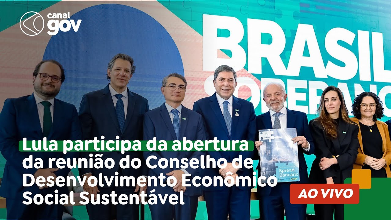 🔴 Lula participa da 5ª Reunião Plenária do Conselho de Desenvolvimento Econômico Social Sustentável