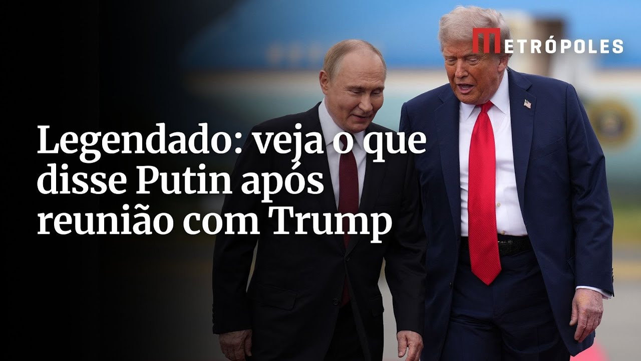 Íntegra veja o que disse Vladimir Putin após encontro com Donald Trump legendado