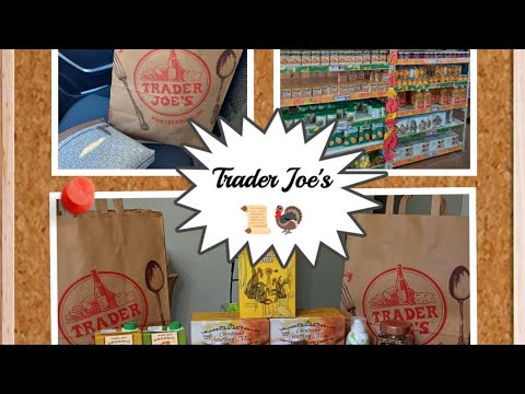 Trader Joe's Haul 📜🦃