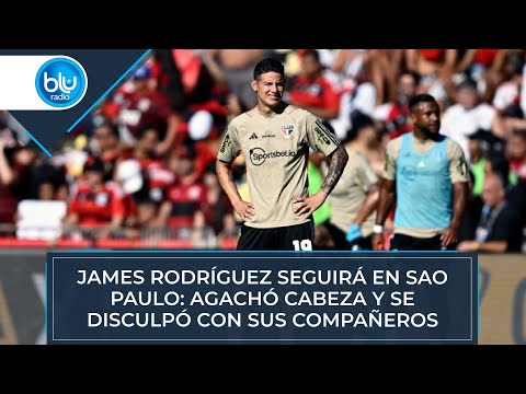 James Rodríguez seguirá en Sao Paulo: agachó cabeza y se disculpó con sus compañeros
