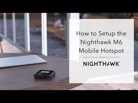 How To Setup your Nighthawk M6 Mobile Hotspot Router