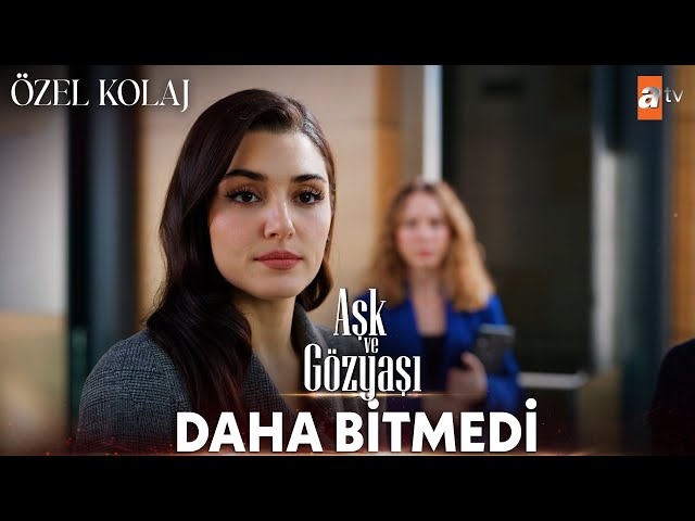 Meyra Aksel Geri Dönüyor | Aşk ve Gözyaşı Kolaj