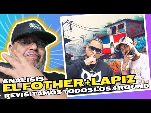 EL FOTHER + LAPIZ CONCIENTE (ANALISIS) REVISITAMOS TODOS LOS 4 ROUNDS Y CUAL ES MI FAVORITO