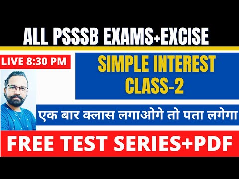 SIMPLE INTEREST MATHS CLASS-2 || LIVE 8:30 PM || ALL PUNJAB GOVT EXAMS