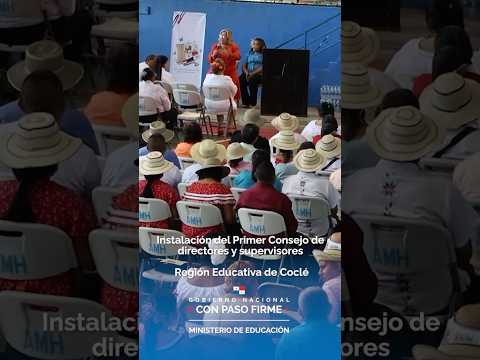 Instalación del Primer Consejo de directores y supervisores de la región educativa de Coclé