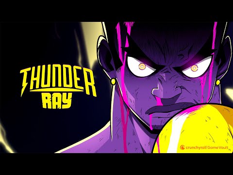 THUNDER RAY | LAUNCH TRAILER