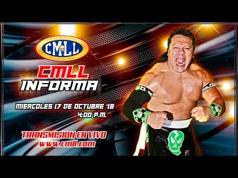 CMLL INFORMA 17  DE OCTUBRE DE 2018