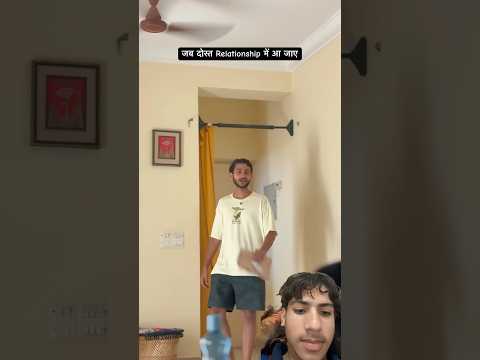 Relationship😜 #motivation #mainabpnewsdekhtahoon #comedy #harekfriendkaminahotahai #funny #emotiona