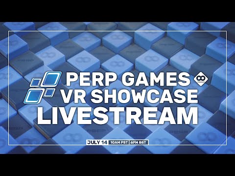 Perp Games VR Summer Showcase