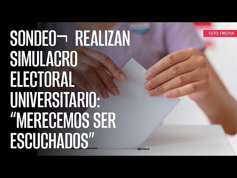 SONDEO¬  Realizan Simulacro Electoral Universitario: “merecemos ser escuchados”
