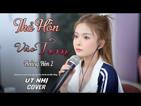 THẢ HỒN VÀO TIM (HOÀNG HÔN 2) - KIỆT KxK | ÚT NHỊ MINO COVER | Đường Vào Tim Anh Mấy Ngăn...