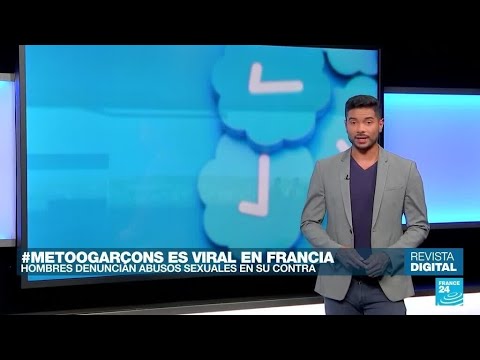 #MeTooGarçons: en Francia, los hombres denuncian abusos sexuales
