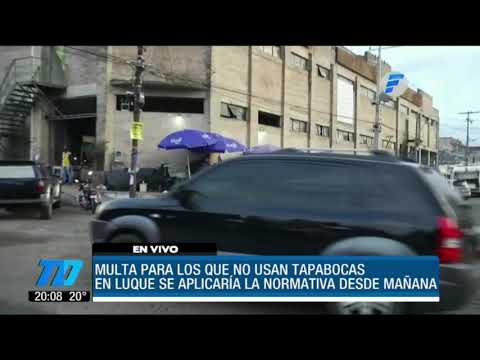 Anuncian multa para los que no usen tapabocas en la ciudad de Luque
