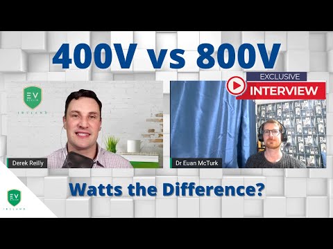 400V vs 800V - Watts the difference for EV Charging?