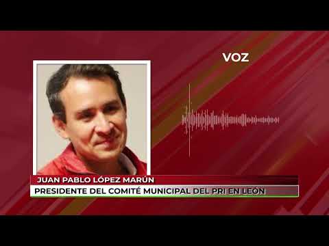 Celebran el cese de Bravo Arreona dijo el presidente del comité municipal del PRI en León