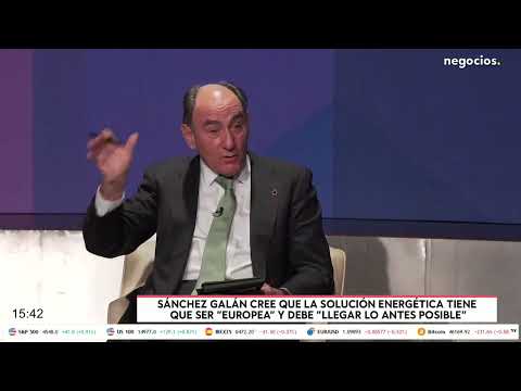 Sánchez Galán (Iberdrola): La solución energética tiene que ser europea, España no es diferente