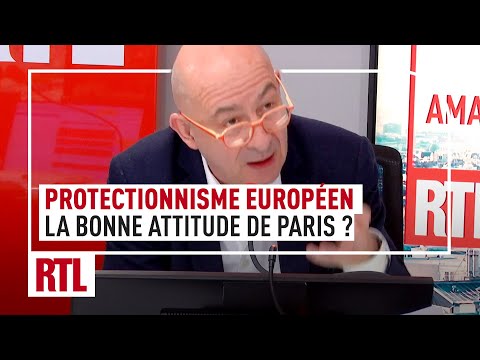 Protectionnisme européen : la bonne attitude de Paris ?