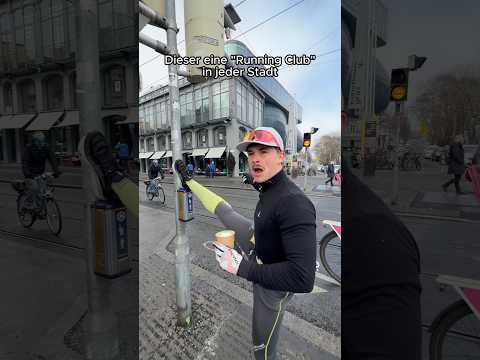 Dieser eine „Running Club“ in jeder Stadt😂