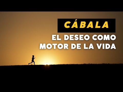 09/10/24 Cábala: el deseo como motor de la vida, por Mario Sabán