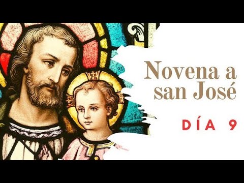 Día 9 | Novena a san José 2024 | Wilson Tamayo