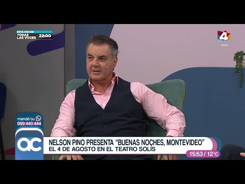 Algo Contigo - Nelson Pino presenta Buenas noches, Montevideo